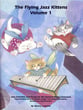 The Flying Jazz Kittens Vol. 1 Book & CD Pack